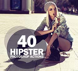 PS动作－40个时髦的色调：40 Hipster Photoshop Actions